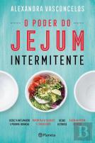 O Poder do Jejum Intermitente