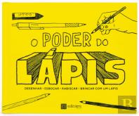 O Poder do Lápis