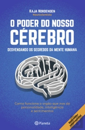 O Poder do Nosso Cérebro