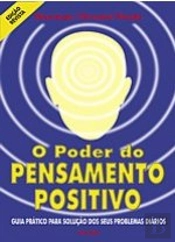 O Poder do Pensamento Positivo