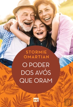 Bertrand.pt - O Poder Dos Avós Que Oram