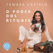 O Poder Dos Rituais - Vol. 2