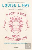 O Poder dos Seus Pensamentos