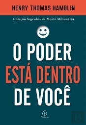O Poder Está Dentro De Você