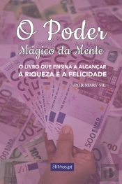 O Poder Mágico da Mente