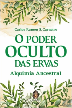 Bertrand.pt - O Poder Oculto das Ervas