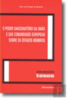 O Poder Sancionatório da União e das Comunidades Europeias sobre os Estados Membros
