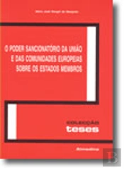 O Poder Sancionatório da União e das Comunidades Europeias sobre os Estados Membros