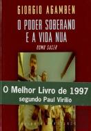 O Poder Soberano e a Vida Nua