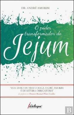 Bertrand.pt - O Poder Transformador do Jejum
