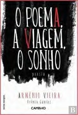 Bertrand.pt - O Poema, a Viagem, o Sonho