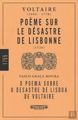 Bertrand.pt - O Poema sobre o Desastre de Lisboa de Voltaire