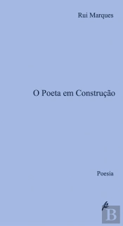 O Poeta em Construção