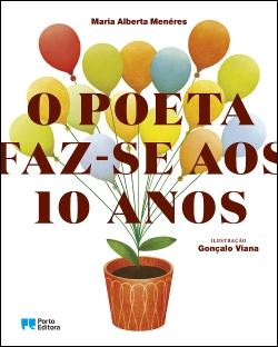 Bertrand.pt - O poeta faz-se aos 10 anos