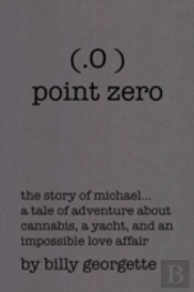 (.O ) Point Zero