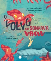 O Polvo que Sonhava Voar