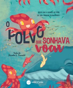 Bertrand.pt - O Polvo que Sonhava Voar