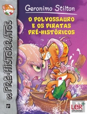 O Polvossauro e os Piratas  Pré-Históricos