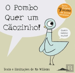 Bertrand.pt - O Pombo Quer um Cãozinho