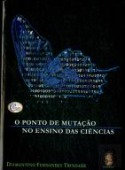 O Ponto de Mutação no Ensino das Ciências