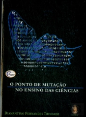 O Ponto de Mutação no Ensino das Ciências
