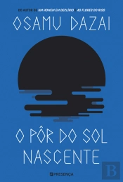 O Pôr do Sol Nascente