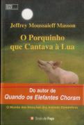 O Porquinho que Cantava à Lua