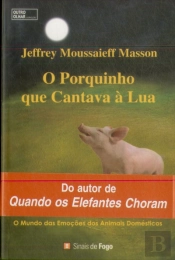 O Porquinho que Cantava à Lua