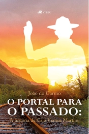 O Portal Para O Passado