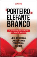 O Porteiro do Elefante Branco
