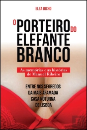 O Porteiro do Elefante Branco