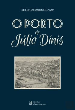 Bertrand.pt - O Porto de Júlio Dinis