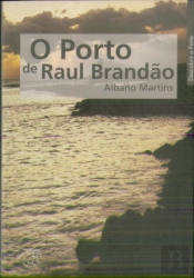 O Porto de Raul Brandão