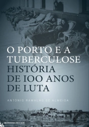 O Porto e a Tuberculose