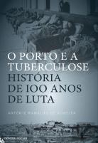 O Porto e a Tuberculose