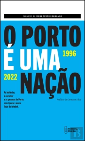 O Porto é uma Nação