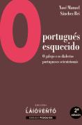 O Portugués Esquecido - 2ª Ed.