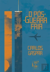 O Pós-Guerra Fria