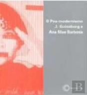 O Pós-Modernismo