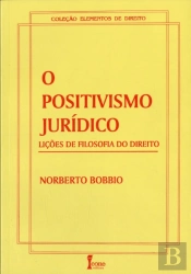O Positivismo Jurídico