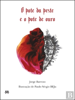 Bertrand.pt - O Pote da Peste e o Pote de Ouro