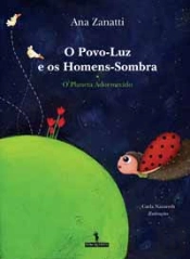 O Povo-Luz e os Homens-Sombra - O Planeta Adormecido
