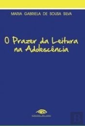 O Prazer da Leitura na Adolescência