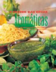O Prazer das Ervas Aromáticas