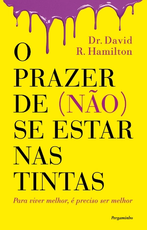 O Prazer de (não) Se Estar nas Tintas