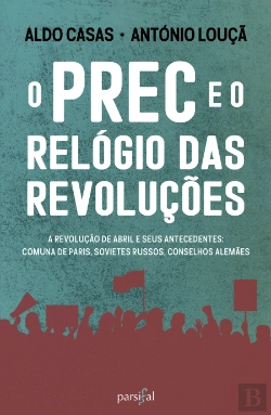 Bertrand.pt - O PREC e o Relógio das Revoluções