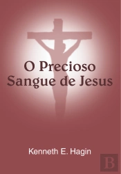 O Precioso Sangue De Jesus