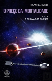 O Preço da Imortalidade - Volume 3