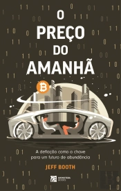 O Preço do Amanhã