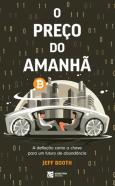 O Preço do Amanhã